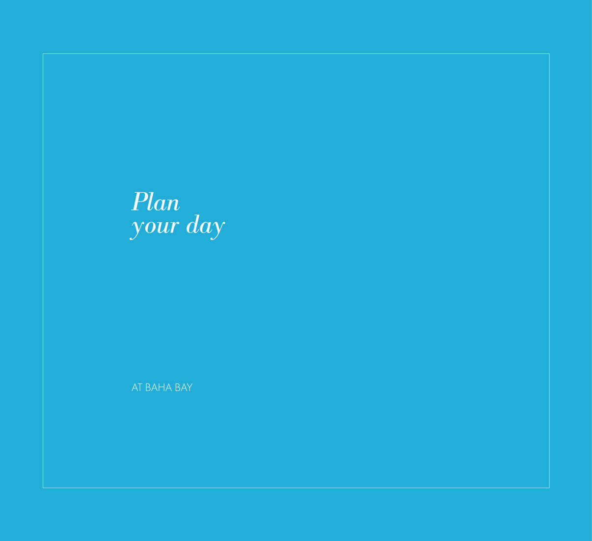 plan-your-day-baha-bay